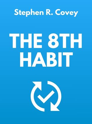 The 8th Habit by Stephen R. Covey - Book Cover