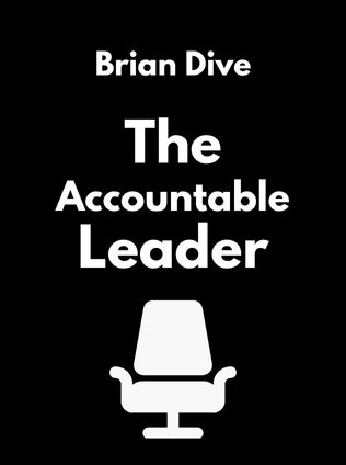 The Accountable Leader by Brian Dive - Book Cover