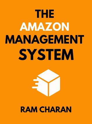 The Amazon Management System by Ram Charan, - Book Cover