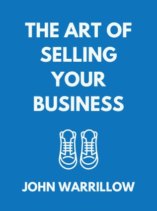 The Art of Selling Your Business by John Warrillow - Book Cover
