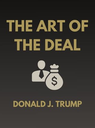 The Art of the Deal by Donald J. Trump - Book Cover