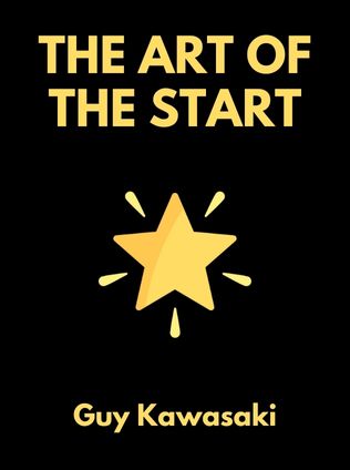 The Art of the Start by Guy Kawasaki - Book Cover