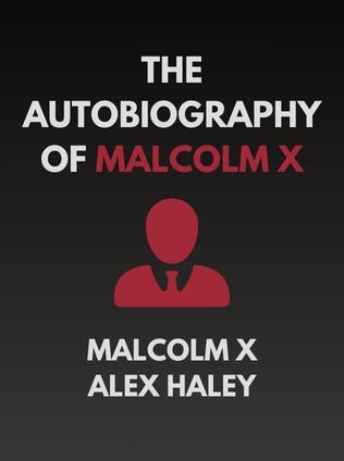 The Autobiography of Malcolm X by Malcolm X and Alex Haley - Book Cover