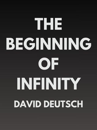 The Beginning of Infinity by David Deutsch - Book Cover