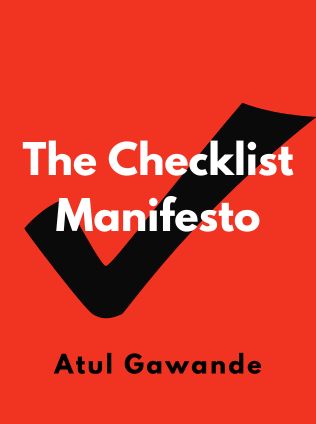 The Checklist Manifesto by Atul Gawande - Book Cover