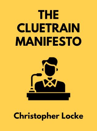 The Cluetrain Manifesto by Christopher Locke, - Book Cover