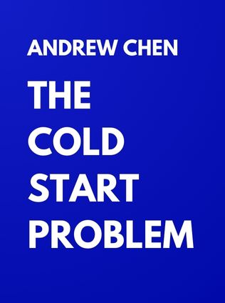 The Cold Start Problem by Andrew Chen - Book Cover