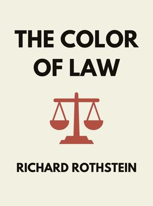 The Color Of Law by Richard Rothstein - Book Cover
