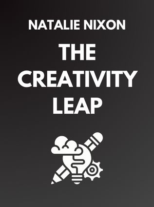 The Creativity Leap by Natalie Nixon - Book Cover