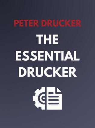 The Essential Drucker by Peter Drucker - Book Cover