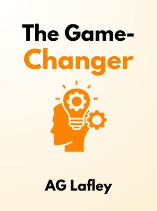 The Game-Changer by AG Lafley, - Book Cover