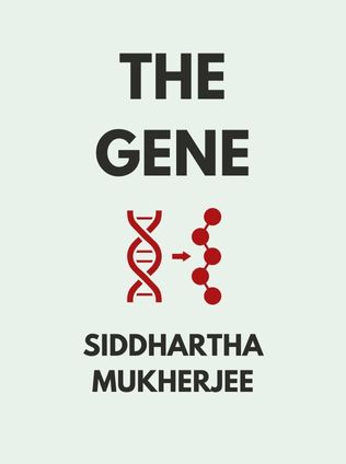 The Gene by Siddhartha Mukherjee - Book Cover