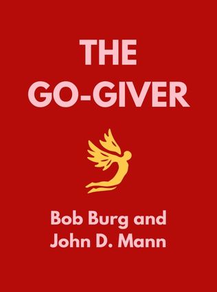 The Go-Giver by Bob Burg and John D. Mann - Book Cover