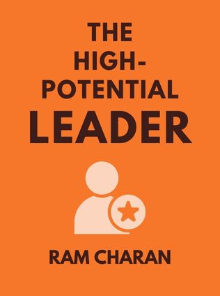 The High-Potential Leader by Ram Charan, - Book Cover