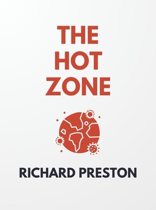 The Hot Zone by Richard Preston - Book Cover