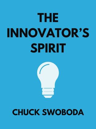 The Innovator’s Spirit by Chuck Swoboda - Book Cover