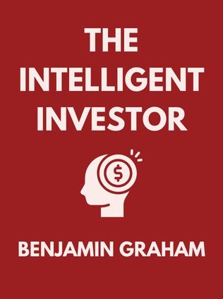 The Intelligent Investor by Benjamin Graham - Book Cover