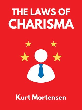 The Laws of Charisma by Kurt Mortensen - Book Cover