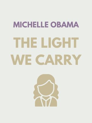 The Light We Carry by Michelle Obama - Book Cover