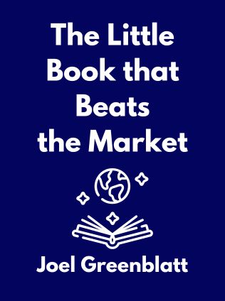 The Little Book that Beats the Market by Joel Greenblatt - Book Cover