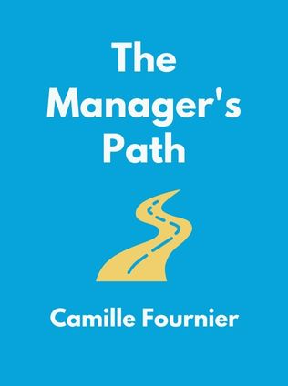 The Manager's Path by Camille Fournier - Book Cover