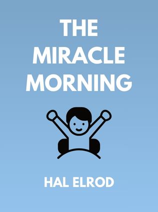The Miracle Morning by Hal Elrod - Book Cover