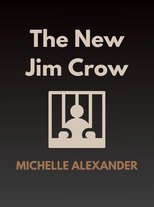The New Jim Crow by Michelle Alexander - Book Cover