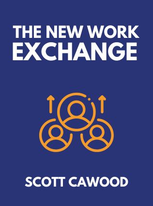 The New Work Exchange by Scott Cawood - Book Cover
