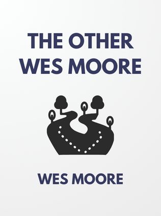 The Other Wes Moore by Wes Moore - Book Cover