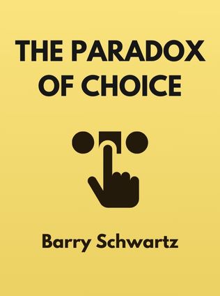 The Paradox of Choice by Barry Schwartz - Book Cover