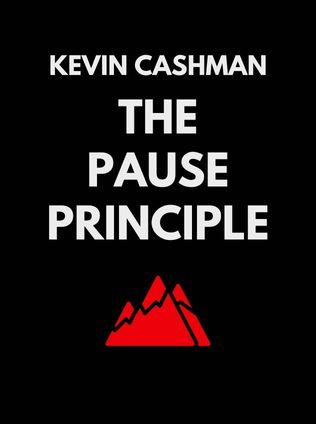 The Pause Principle by Kevin Cashman - Book Cover