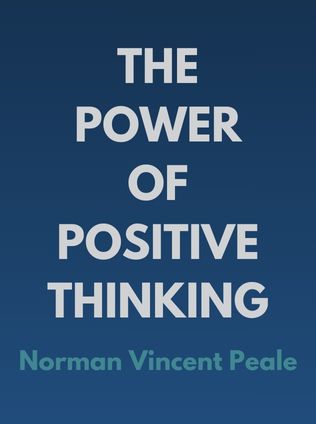The Power of Positive Thinking by Norman Vincent Peale - Book Cover