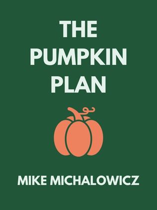 The Pumpkin Plan by Mike Michalowicz - Book Cover