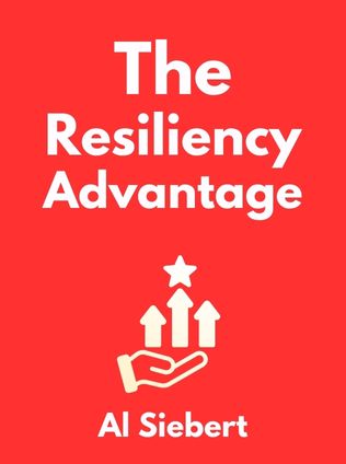 The Resiliency Advantage by Al Siebert - Book Cover