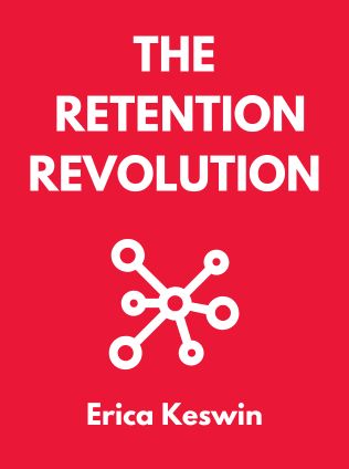 The Retention Revolution by Erica Keswin - Book Cover