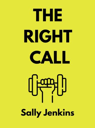 The Right Call by Sally Jenkins - Book Cover