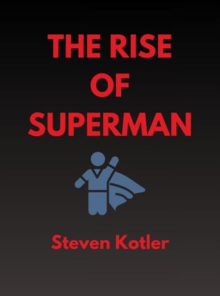 The Rise of Superman by Steven Kotler - Book Cover
