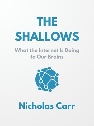 The Shallows by Nicholas Carr - Book Cover