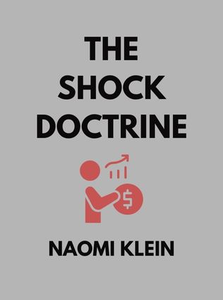 The Shock Doctrine by Naomi Klein - Book Cover