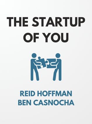 The Startup of You by Reid Hoffman and Ben Casnocha - Book Cover