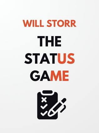 The Status Game by Will Storr - Book Cover