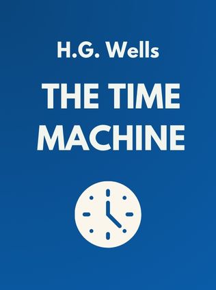 The Time Machine by H.G. Wells - Book Cover