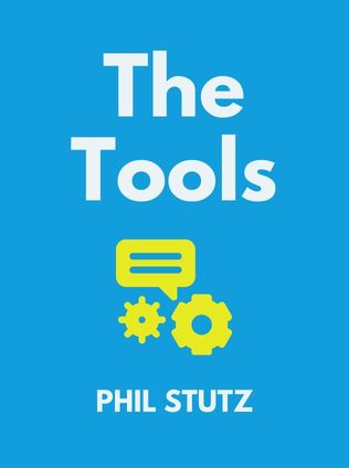The Tools by Phil Stutz, - Book Cover