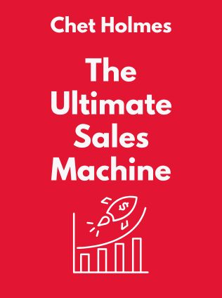 The Ultimate Sales Machine by Chet Holmes - Book Cover