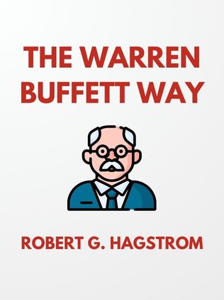 The Warren Buffett Way by Robert G. Hagstrom - Book Cover
