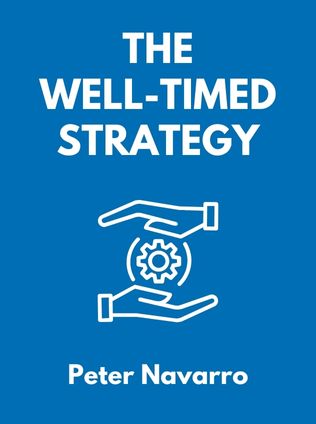The Well-Timed Strategy by Peter Navarro - Book Cover