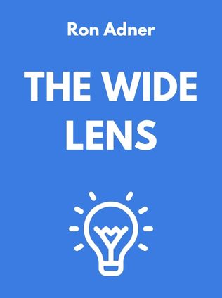 The Wide Lens by Ron Adner - Book Cover