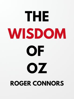 The Wisdom of Oz by Roger Connors, - Book Cover