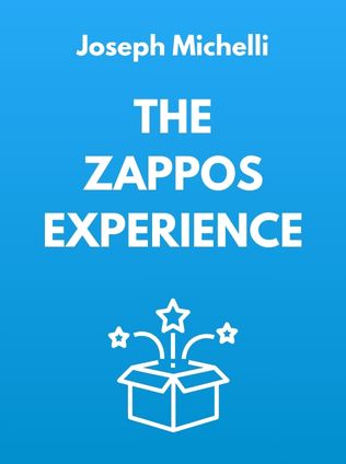 The Zappos Experience by Joseph Michelli - Book Cover