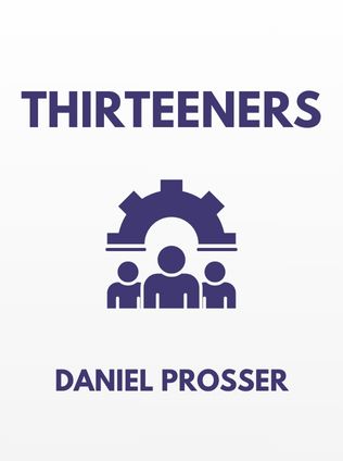 Thirteeners by Daniel Prosser - Book Cover